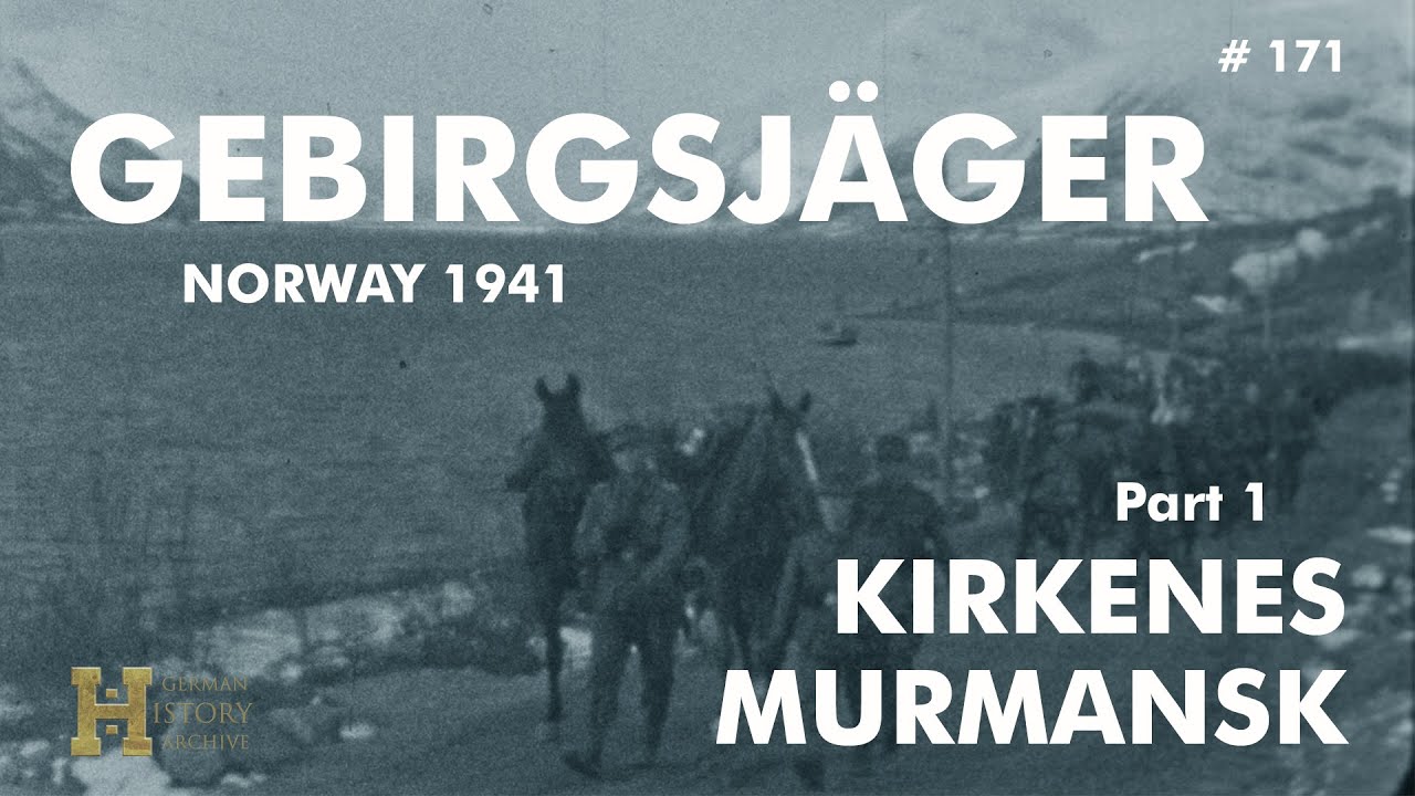 Saksa kütiväeosa mägiüksus 1941. aastal Norras, Kirkeneses, 1. osa