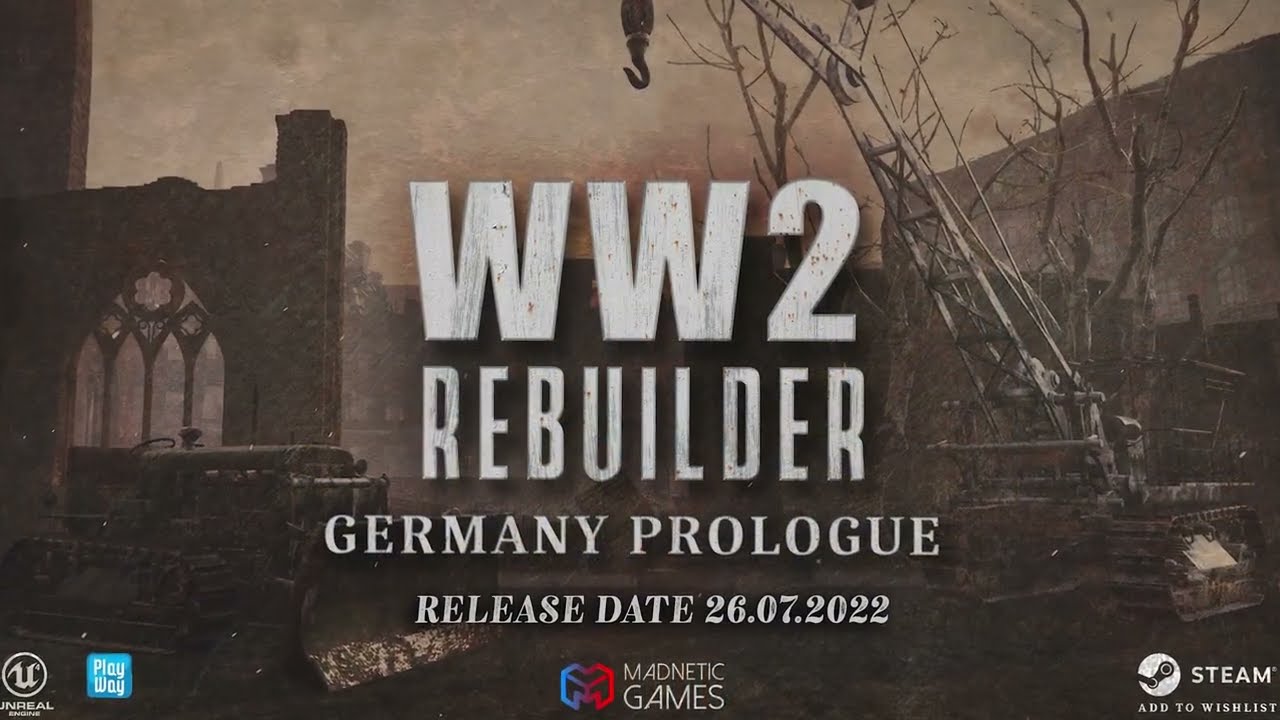 WW2 Rebuilder Germany Prologue trailer